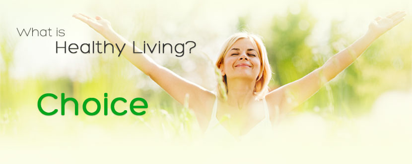 What is Healthy Living? Choice Healthy Living La Yogurt Probiotic